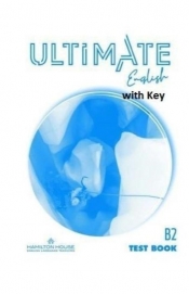 Ultimate English B2 Test Book with key - Katrina Gormley
