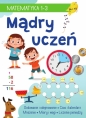 Mądry uczeń. MATEMATYKA 1-3 - Tamara Malska