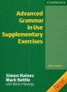 Advanced grammar in Use Supplementary Exercises  Haines Simon, Nettle Mark