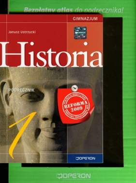 Historia 1 podręcznik z atlasem - Janusz Ustrzycki