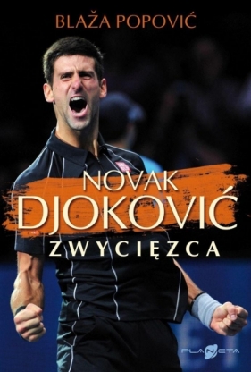 Novak Djoković Zwycięzca - Popović Blaža