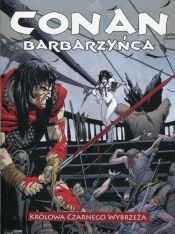 Conan Barbarzyńca Królowa Czarnego Wybrzeża (Audiobook)