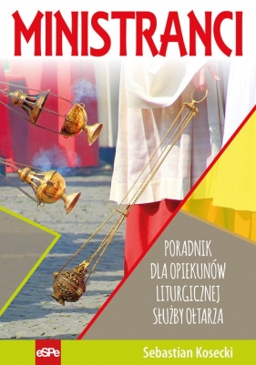 Ministranci - Sebastian Kosecki
