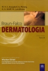 Dermatologia Braun-Falco tom 3  Burgdorf Walter H.C., Plewig Gerd, Wolff Helmut H.