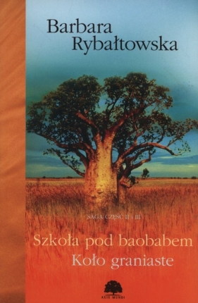 Szkoła pod baobabem koło graniaste - Rybałtowska Barbara