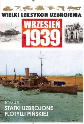 Statki uzbrojone Flotylli Pińskiej - <br />