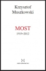 Most 1919-2012 Muszkowski Krzysztof