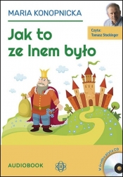 Jak to ze lnem było (Audiobook) - Maria Konopnicka