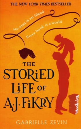 The Storied Life of A.J. Fikry - Zevin Gabrielle