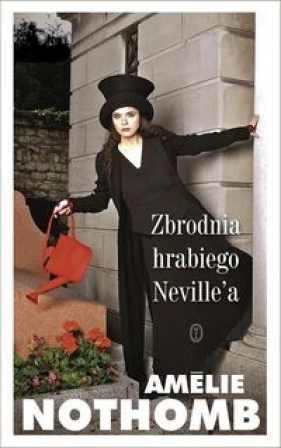 Zbrodnia hrabiego Neville'a - Amélie Nothomb