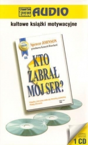 Kto zabrał mój ser? (Audiobook) - Spencer Johnson