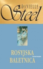 Rosyjska baletnica - Danielle Steel