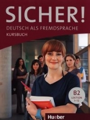 Sicher B2 1-12 Kursbuch - Perlmann-Balme Michaela, Schwalb Susanne