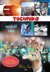 Technika wokół nas - Marta Kępa
