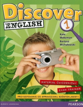 Discover English 1 Materiał ćwiczeniowy - Wakeman Kate, Michałowski Bartosz
