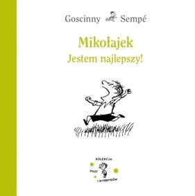 Mikołajek. Jestem najlepszy! - Jean-Jacques Sempé, René Goscinny