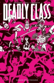 Deadly Class Tom 10 - Remender Rick
