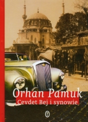 Cevdet Bej i synowie - Orhan Pamuk