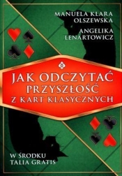 Jak odczytać przyszłość z kart klasycznych (Uszkodzona okładka)