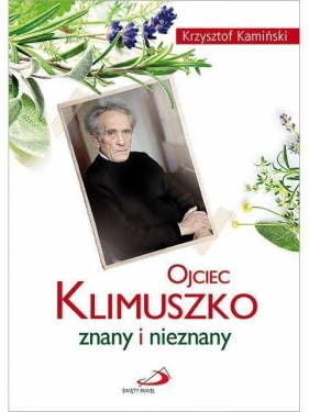 Ojciec Klimuszko znany i nieznany - Kamiński Krzysztof
