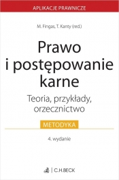Prawo i postępowanie karne. Teoria, przykłady, orzecznictwo - Opracowanie zbiorowe
