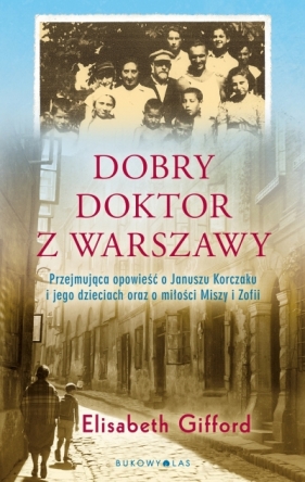 Dobry doktor z Warszawy (wydanie pocketowe) - Elizabeth Gifford