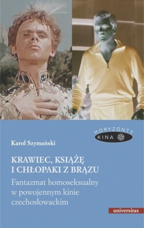 Krawiec, książę i chłopaki z brązu - Karol Szymański