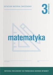 Matematyka GIM 3 Dotacyjne materiały ćw. OPERON - Opracowanie zbiorowe