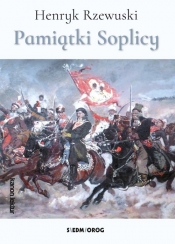 Pamiątki Soplicy - Henryk Rzewuski