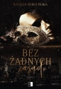 Zasady. Bez żadnych zasad. Tom 1 - Natalia Sobocińska