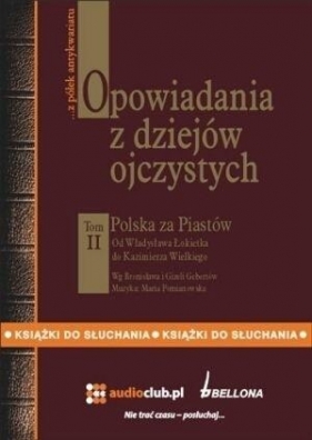 Opowiadania z dziejów ojczystych tom 2 (Płyta CD) - Bronisław Gebert, Gizela Gebert