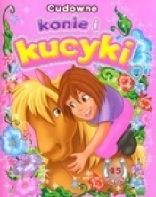 Cudowne konie i kucyki