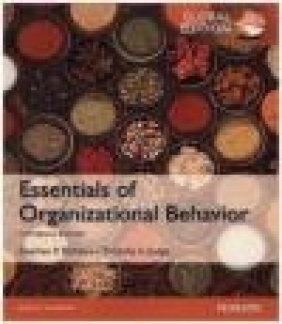 Essentials of Organizational Behavior, Global Edition