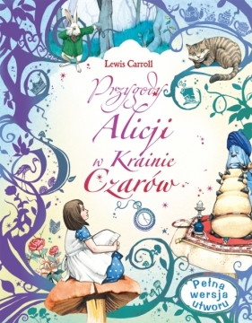 Przygody Alicji w Krainie Czarów - Lewis Carroll, Fran Parreno (ilustr.)