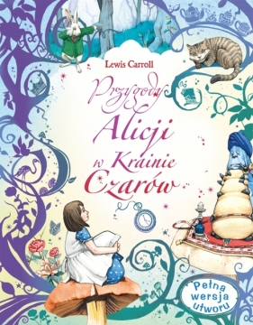 Przygody Alicji w Krainie Czarów - Lewis Carroll, Fran Parreno