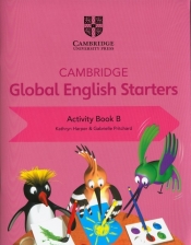 Cambridge Global English Starters Activity Book B - Pritchard Gabrielle, Harper Kathryn
