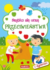 Szybko się uczę Przeciwieństwa - Opracowanie zbiorowe