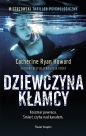 Dziewczyna kłamcy - Catherine Ryan Howard