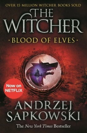 Blood of Elves: Witcher - Andrzej Sapkowski