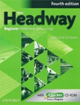 New Headway Beginner Workbook without key + iChecker CD-ROM - Liz Soars, John Soars