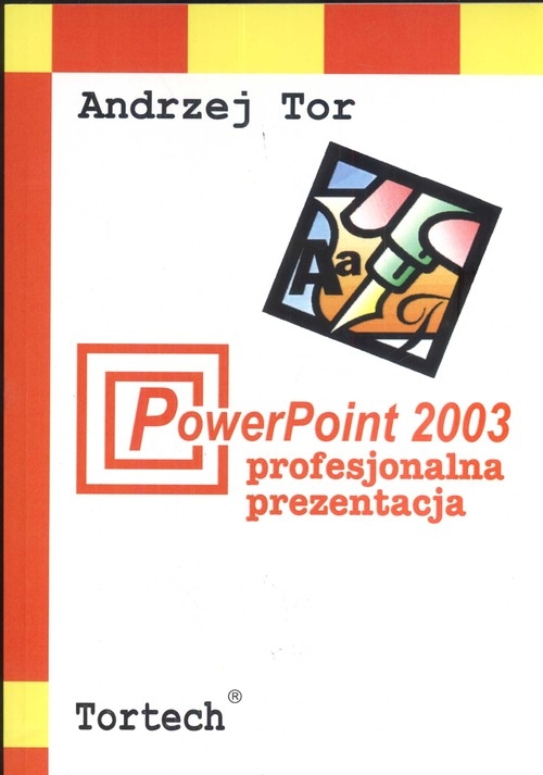 Power Point 2003 Profesjonalna prezentacja (dodruk na życzenie)