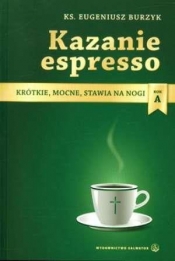KAZANIE ESPRESSO - KS. EUGENIUSZ BURZYK