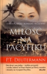 Miłość na Pacyfiku (OT) P.T. Deutermann