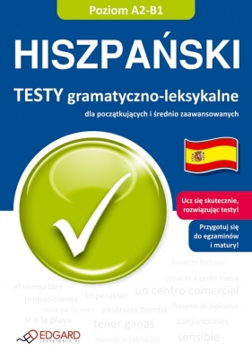 Hiszpański Testy gramatyczno leksykalne - Radomska Izabela