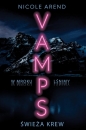 Świeża krew. Vamps. Tom 1 - Nicole Arend