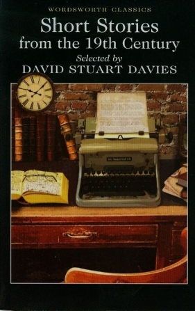 Short Stories from the 19th Century - Davies David Stuart