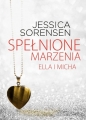 Spełnione marzenia. Ella i Micha - Jessica Sorensen