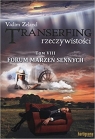 Transerfing rzeczywistości Tom 8 Forum marzeń sennych Zeland Vadim