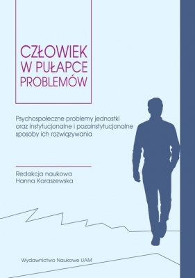 Człowiek w pułapce problemów