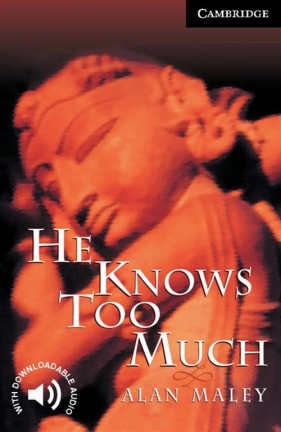 He Knows Too Much - Maley Alan